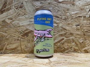Pretty Decent Beer Co // Flying Ant Day // 5.8% // 440ml