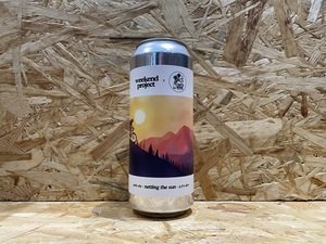 Weekend Project // Netting the Sun // 4.5% // 500ml